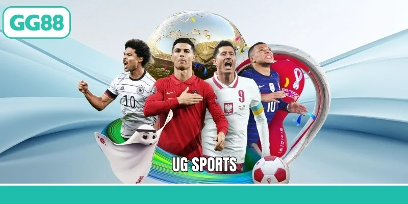 UG Sports: Điểm Hẹn Cá Cược Thể Thao Lý Tưởng Tại GG88